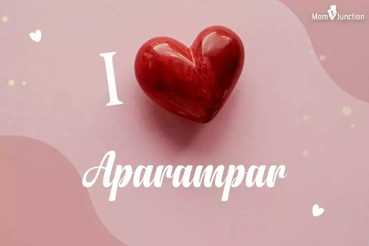 I Love Aparampar Wallpaper