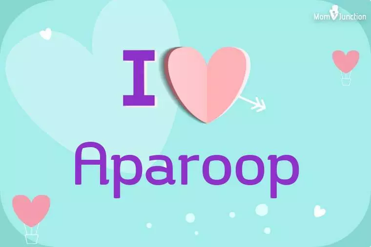 I Love Aparoop Wallpaper