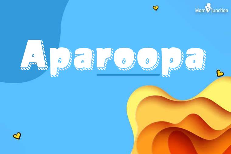 Aparoopa 3D Wallpaper