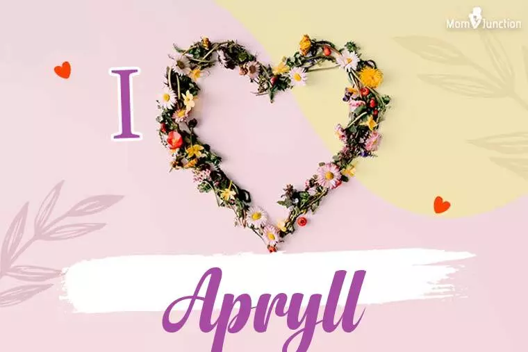 I Love Apryll Wallpaper