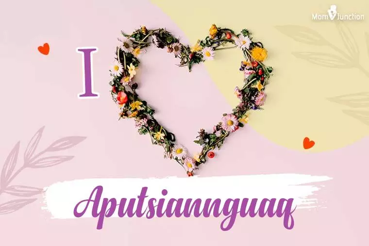 I Love Aputsiannguaq Wallpaper