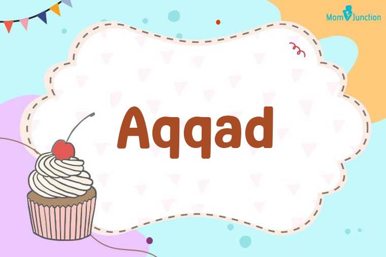 Aqqad Birthday Wallpaper
