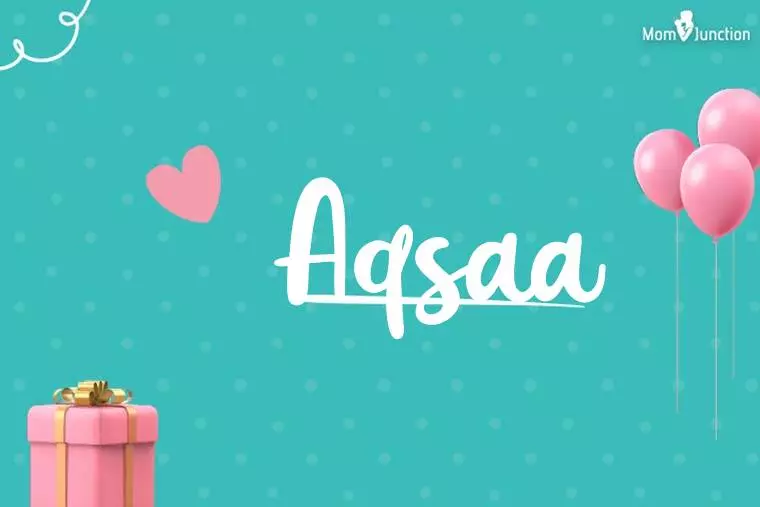 Aqsaa Birthday Wallpaper