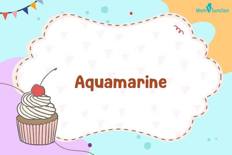 Aquamarine Birthday Wallpaper