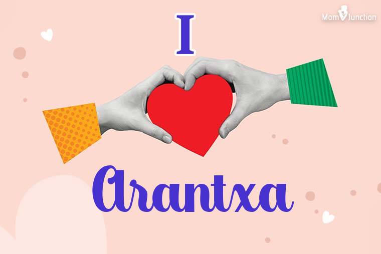 I Love Arantxa Wallpaper