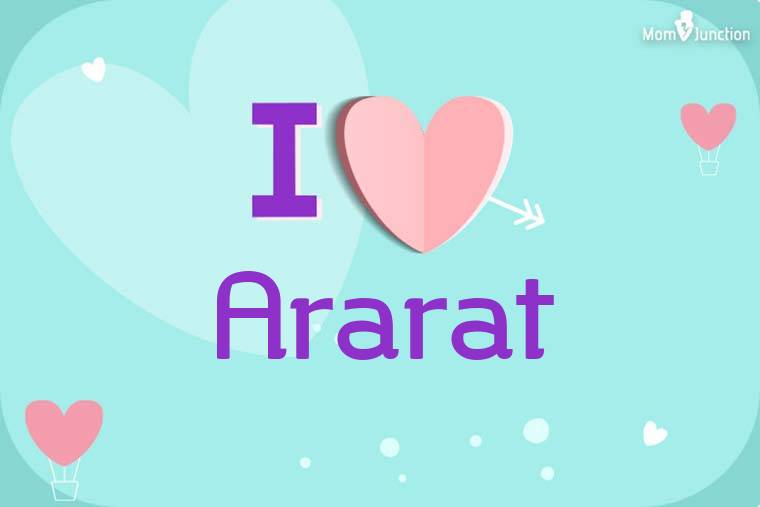 I Love Ararat Wallpaper