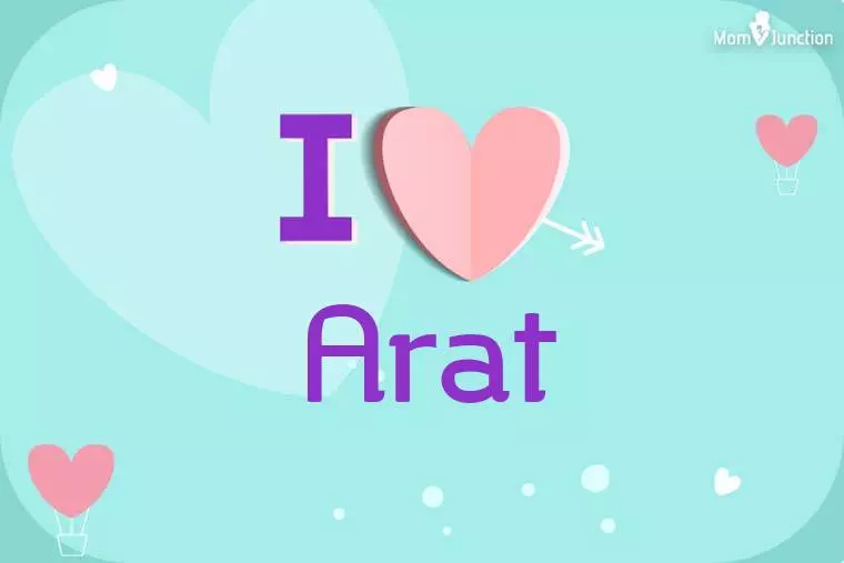 I Love Arat Wallpaper