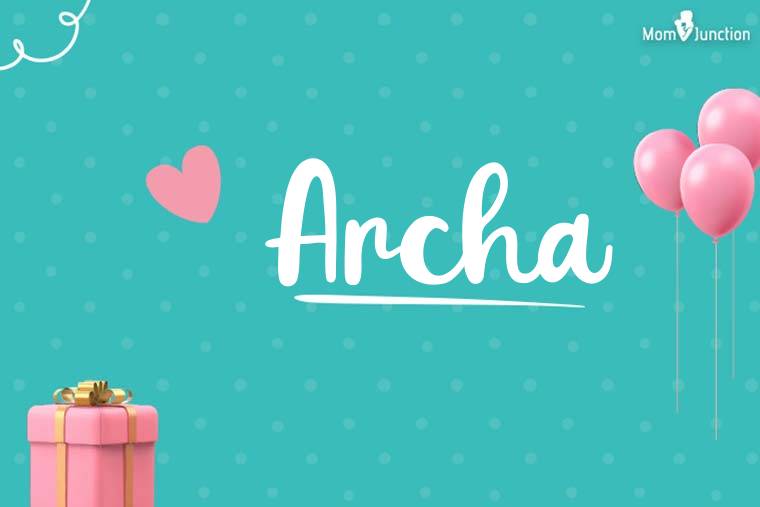 Archa Birthday Wallpaper