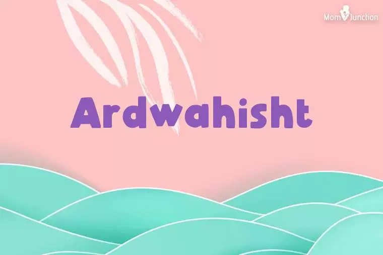 Ardwahisht Stylish Wallpaper