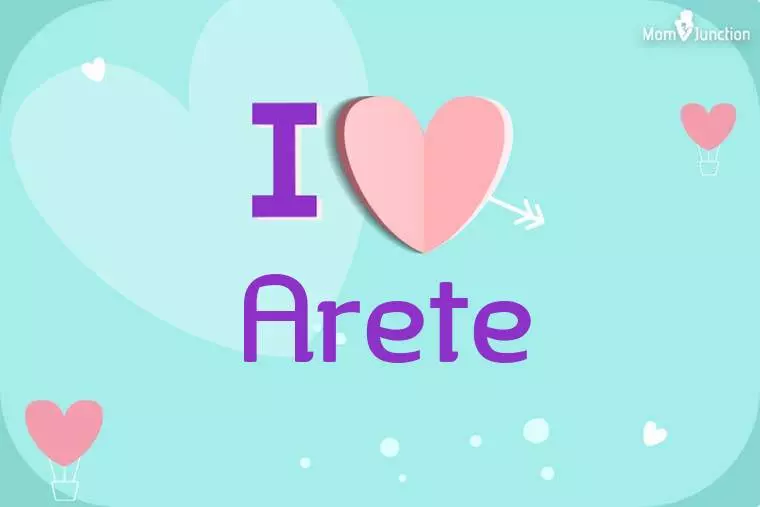 I Love Arete Wallpaper