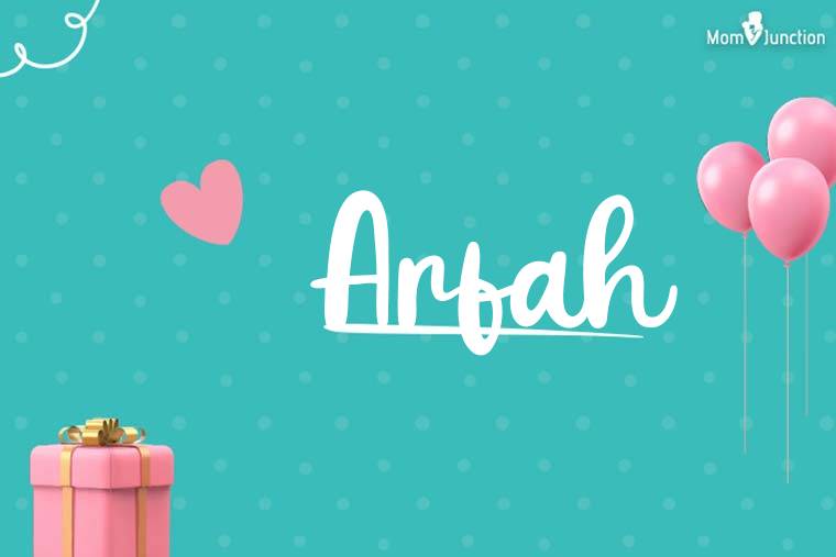 Arfah Birthday Wallpaper