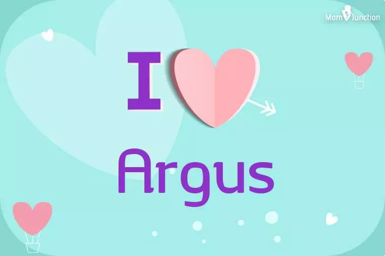 I Love Argus Wallpaper