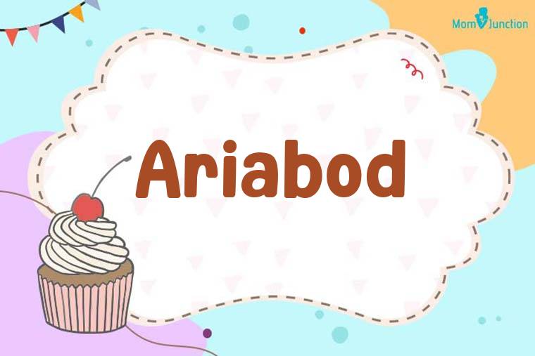 Ariabod Birthday Wallpaper