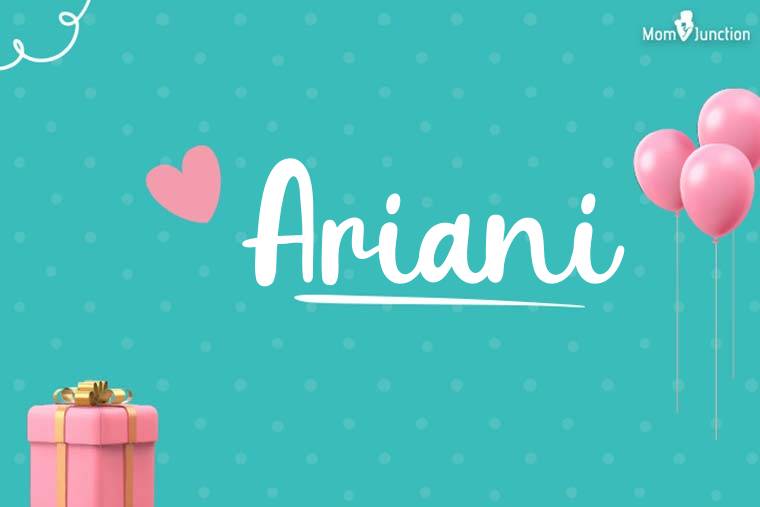 Ariani Birthday Wallpaper
