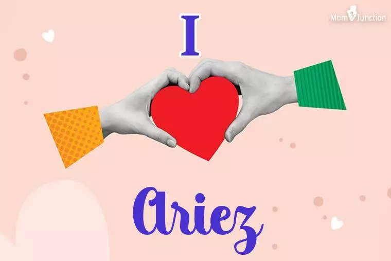 I Love Ariez Wallpaper