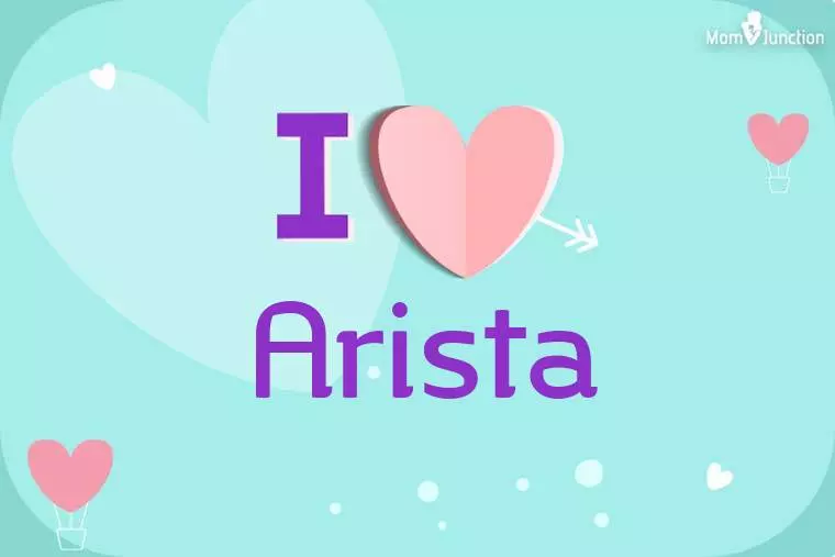 I Love Arista Wallpaper