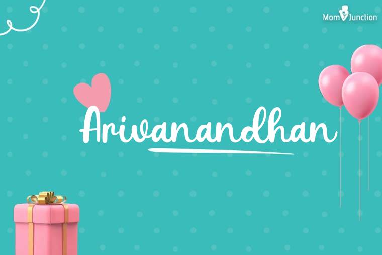 Arivanandhan Birthday Wallpaper
