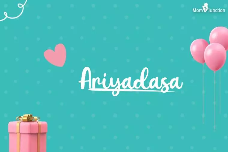 Ariyadasa Birthday Wallpaper