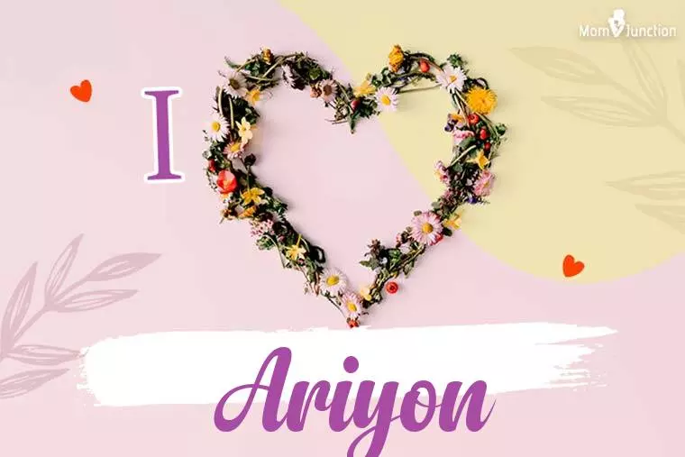 I Love Ariyon Wallpaper