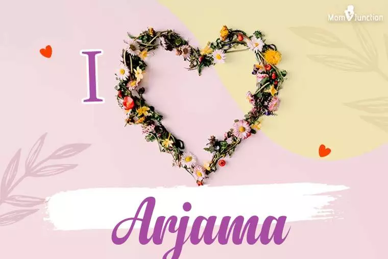 I Love Arjama Wallpaper