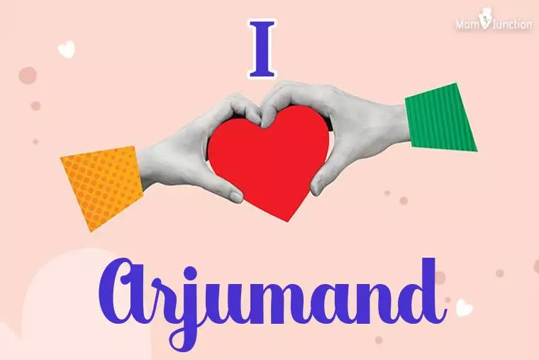 I Love Arjumand Wallpaper