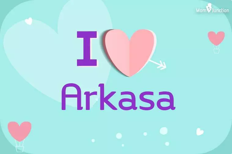 I Love Arkasa Wallpaper