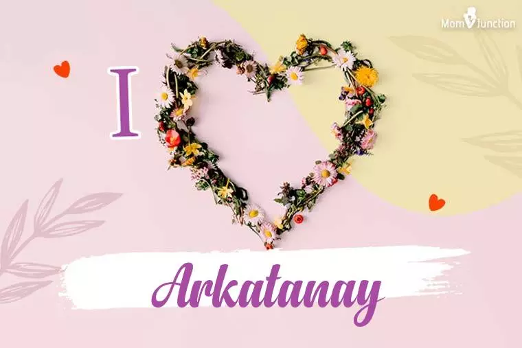 I Love Arkatanay Wallpaper