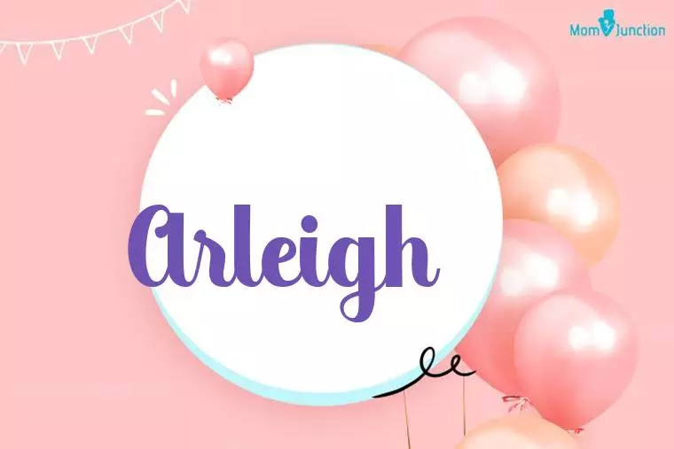 Arleigh Birthday Wallpaper