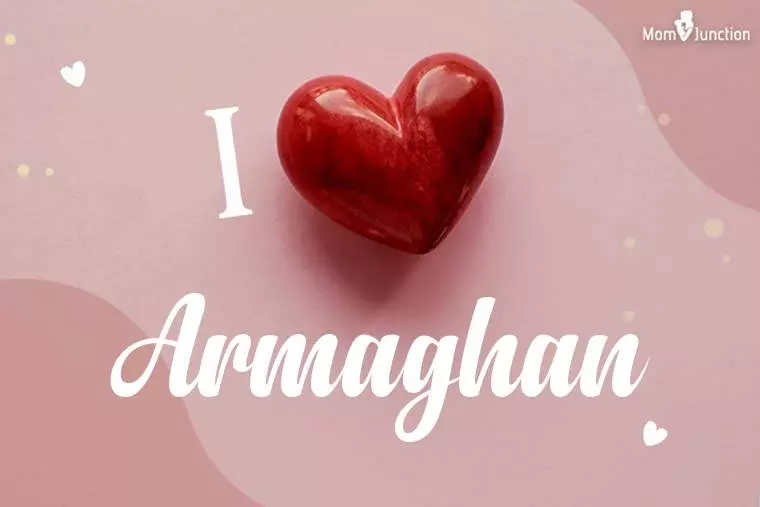 I Love Armaghan Wallpaper