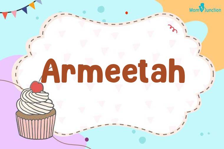 Armeetah Birthday Wallpaper