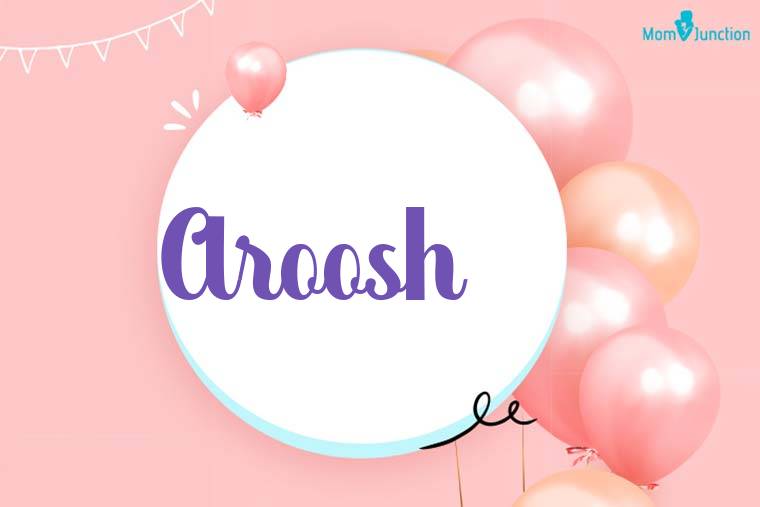 Aroosh Birthday Wallpaper