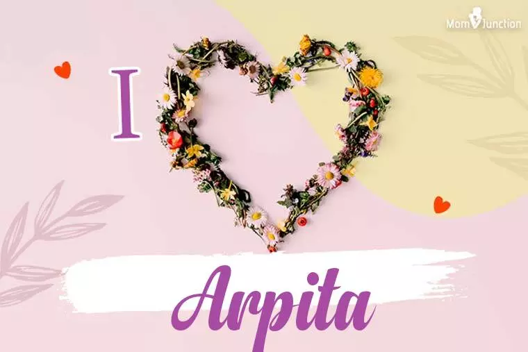 I Love Arpita Wallpaper