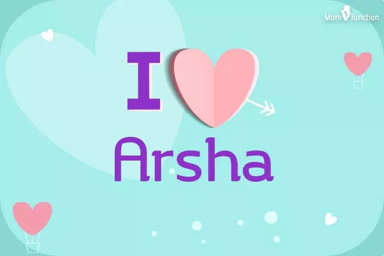 I Love Arsha Wallpaper