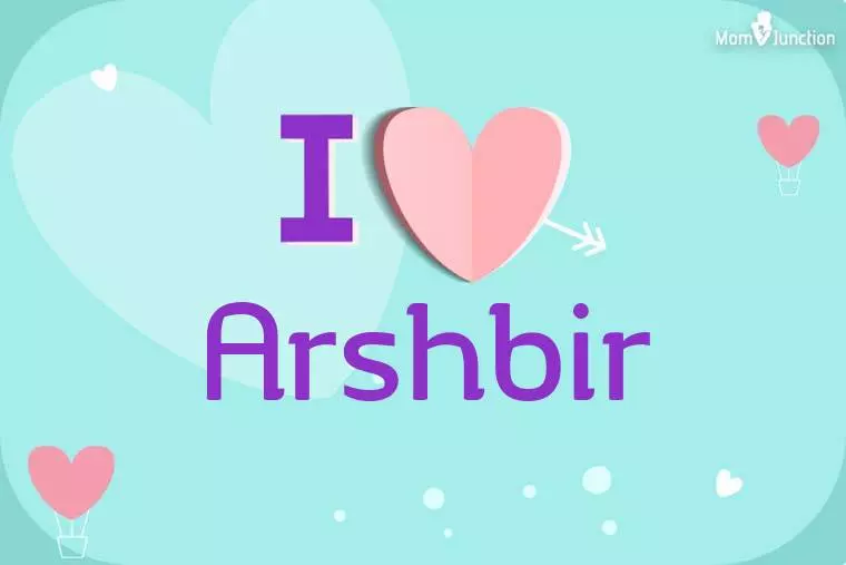 I Love Arshbir Wallpaper