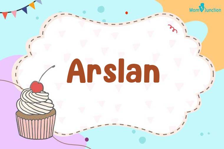 Arslan Birthday Wallpaper