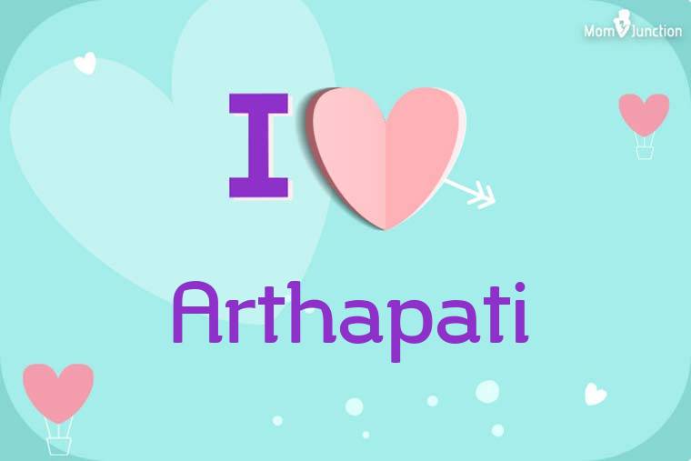 I Love Arthapati Wallpaper
