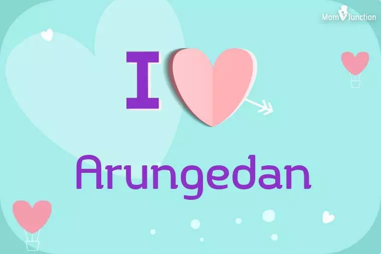 I Love Arungedan Wallpaper