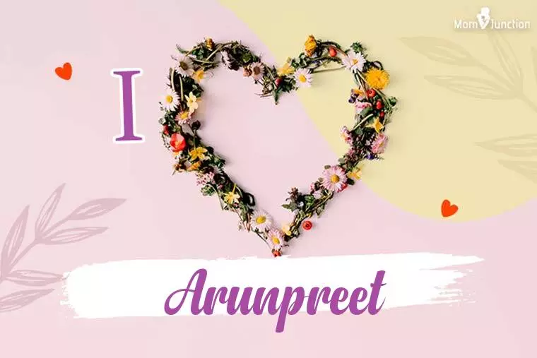 I Love Arunpreet Wallpaper