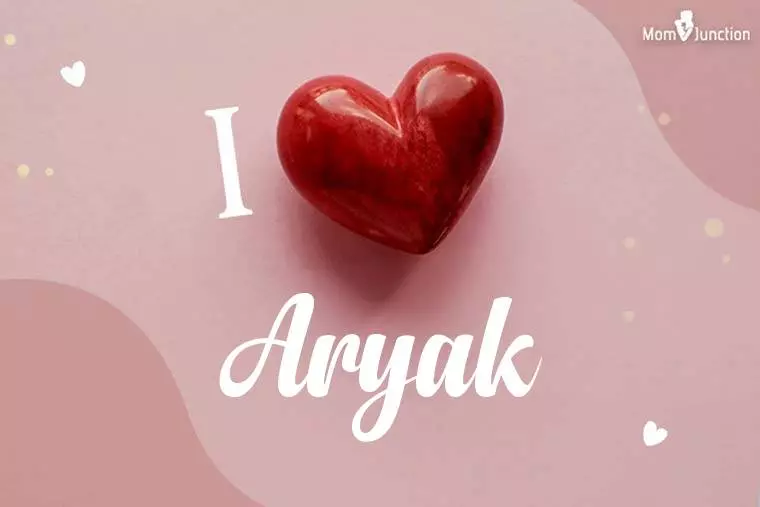 I Love Aryak Wallpaper