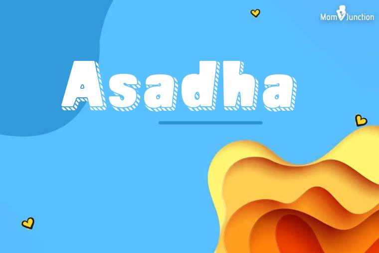 Asadha 3D Wallpaper