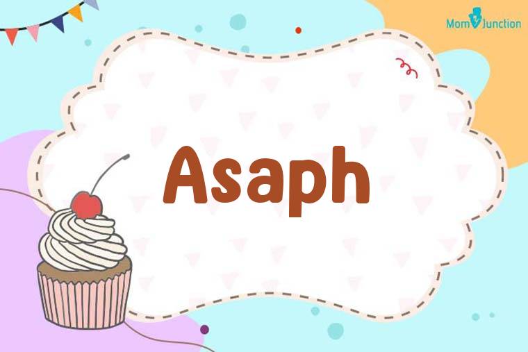 Asaph Birthday Wallpaper