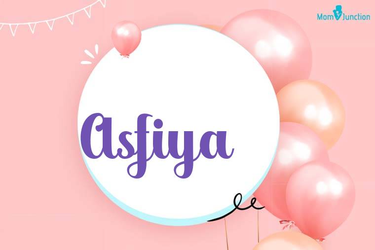 Asfiya Birthday Wallpaper
