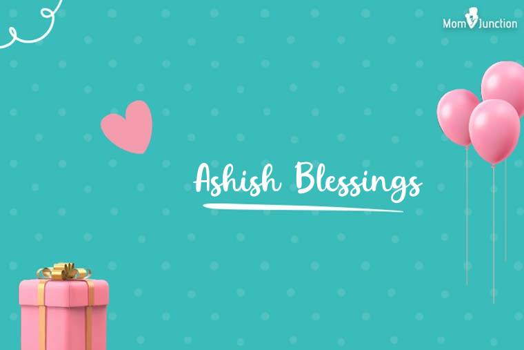 Ashish Blessings Birthday Wallpaper
