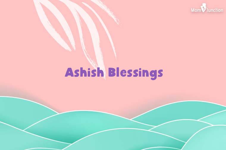 Ashish Blessings Stylish Wallpaper