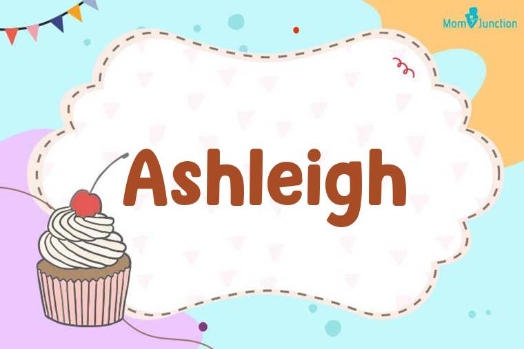 Ashleigh Birthday Wallpaper