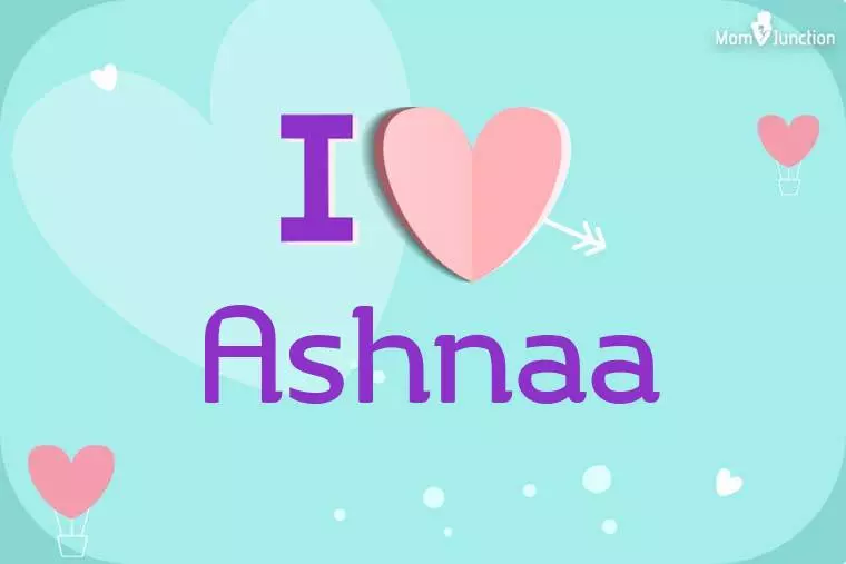 I Love Ashnaa Wallpaper