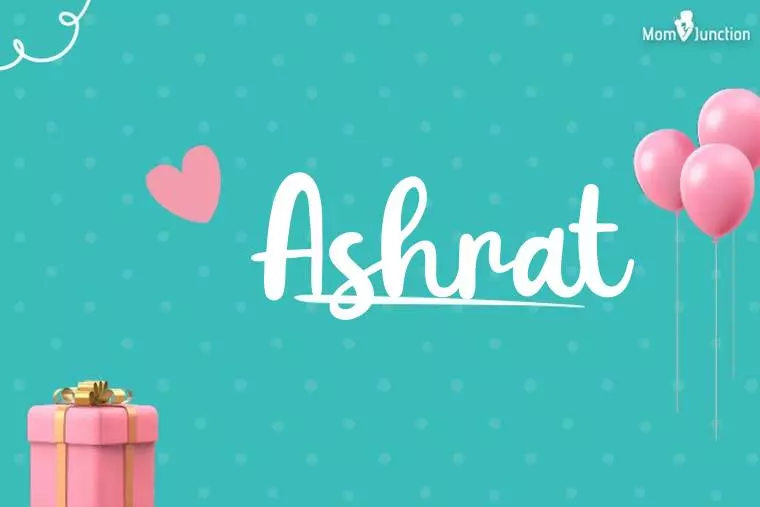 Ashrat Birthday Wallpaper