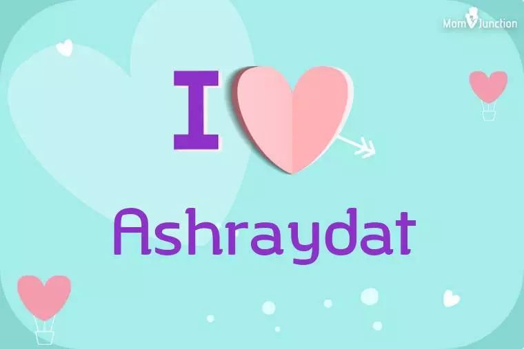 I Love Ashraydat Wallpaper