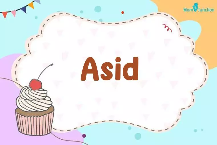 Asid Birthday Wallpaper