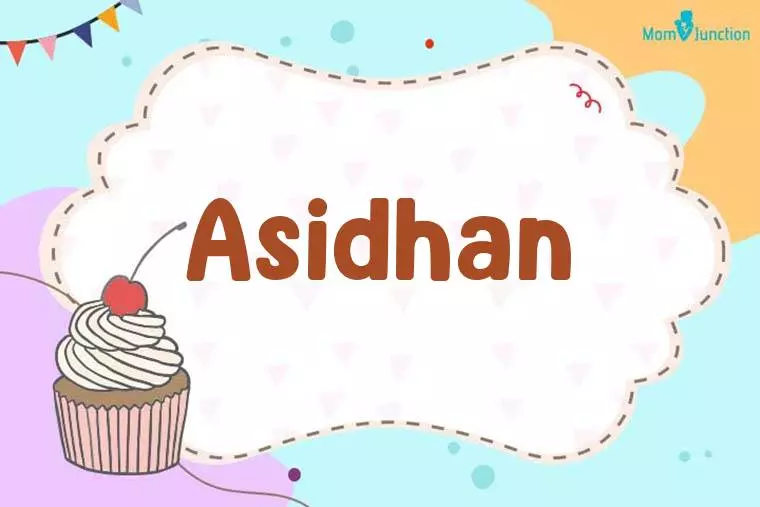 Asidhan Birthday Wallpaper